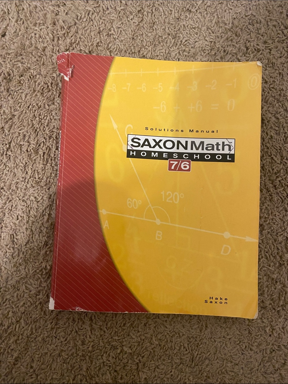 Saxon Math Homeschool 7/6 Solutions Manual - Yellow & Red Cover